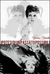 Ipotesi di un passato possibile