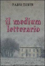 Il medium letterario