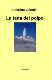 La tana del polpo