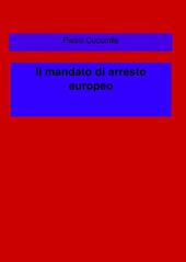 La disciplina italiana del mandato di arresto europeo