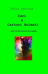 Cani & cartoni animati