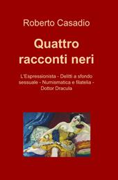 Quattro racconti neri