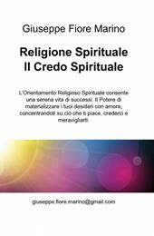 Religione spirituale. Il credo spirituale