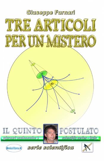 Tre articoli per un mistero - Giuseppe Furnari - Libro ilmiolibro self publishing 2013, La community di ilmiolibro.it | Libraccio.it