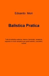 Balistica pratica