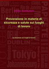 Prevenzione in materia di sicurezza e salute sui luoghi di lavoro