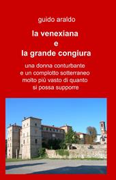 La venexiana e la grande congiura