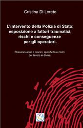 L' intervento della polizia di stato: esposizione a fattori traumatici, rischi e conseguenze per gli operatori