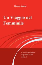 Un viaggio nel femminile