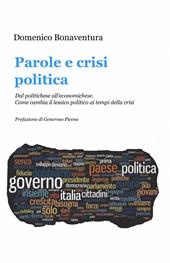 Parole e crisi politica