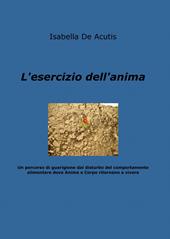 L' esercizio dell'anima