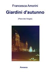 Giardini d'autunno (Place des Vosges)