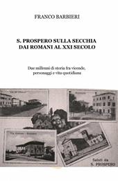 S. Prospero sulla Secchia dai Romani al XXI secolo