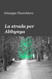 La strada per Althynya