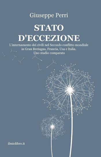 Stato d'eccezione - Giuseppe Perri - Libro ilmiolibro self publishing 2013, La community di ilmiolibro.it | Libraccio.it