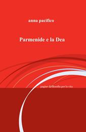 Parmenide e la Dea