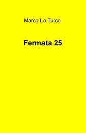 Fermata 25