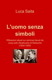 L' uomo senza simboli