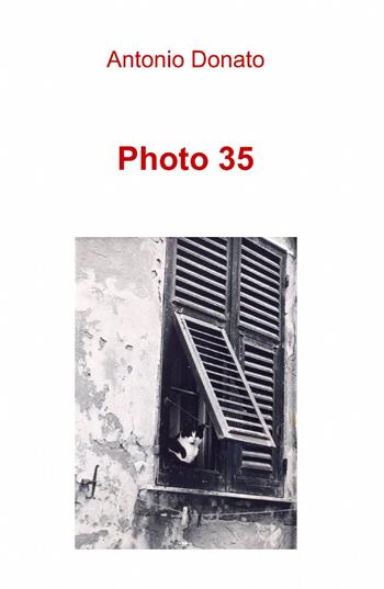 Photo 35 - Antonio Donato - Libro ilmiolibro self publishing 2014, La community di ilmiolibro.it | Libraccio.it