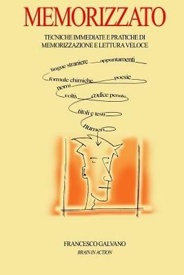 Memorizzato - Francesco Galvano - Libro ilmiolibro self publishing 2014, La community di ilmiolibro.it | Libraccio.it