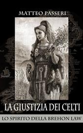 La giustizia dei Celti