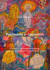 Psichedelia in opposition. Vol. 3
