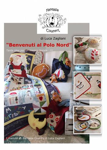 Benvenuti al Polo Nord - Luca Zagliani - Libro ilmiolibro self publishing 2014, La community di ilmiolibro.it | Libraccio.it