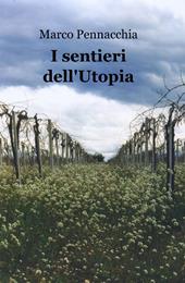 I sentieri dell'utopia