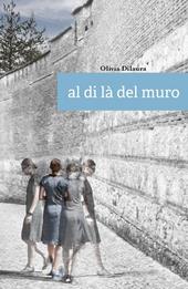 Al di là del muro