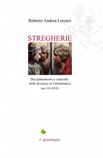 Stregherie - Roberto Andrea Lorenzi - Libro ilmiolibro self publishing 2014, La community di ilmiolibro.it | Libraccio.it