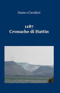 Image of 1187. Cronache di Hattin