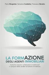 La formazione degli agenti immobiliari