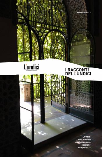 I racconti dell'Undici  - Libro ilmiolibro self publishing 2014, La community di ilmiolibro.it | Libraccio.it