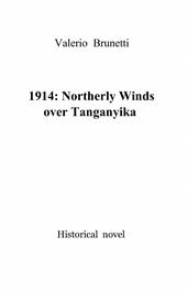 1914: northerly winds over Tanganyika