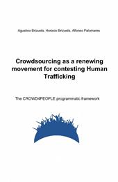 Crowdsourcing as a renewing movement for contesting human trafficking