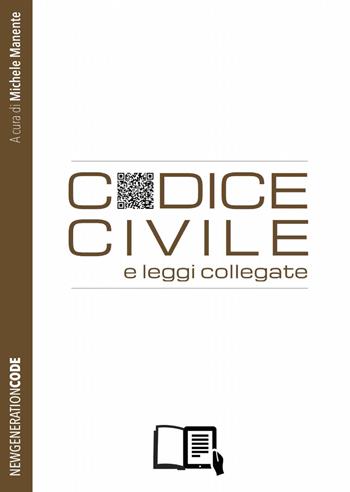 Codice civile - Michele Manente - Libro ilmiolibro self publishing 2015, La community di ilmiolibro.it | Libraccio.it