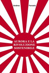 Aurora e la rivoluzione sostenibile