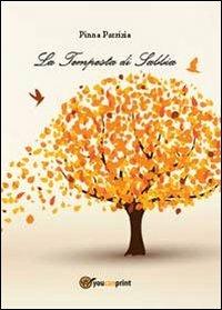 La tempesta di sabbia - Patrizia Pinna - Libro Youcanprint 2013 | Libraccio.it