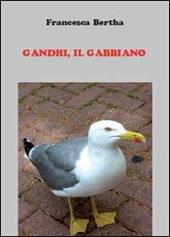 Gandhi, il gabbiano