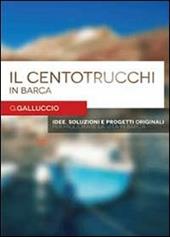 Il centotrucchi in barca