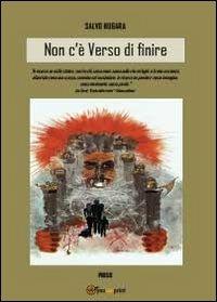 Non c'è verso di finire - Salvo Nugara - Libro Youcanprint 2013, Poesia | Libraccio.it