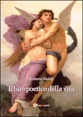 Il lato poetico della vita