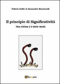 Il principio di significatività - Fabiola Gallio, Alessandro Masciarelli - Libro Youcanprint 2013 | Libraccio.it