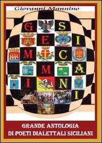 Gemmi sicani. Grande antologia di poeti dialettali siciliani - Giovanni Mannino - Libro Youcanprint 2014 | Libraccio.it