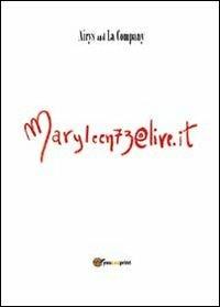 Maryleen73@live.it - Airys and La Company - Libro Youcanprint 2013 | Libraccio.it