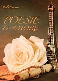 Poesie d'amore - Paolo Campani - Libro Youcanprint 2013 | Libraccio.it