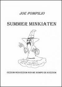 Summer Minkiaten - Joe Pompilio - Libro Youcanprint 2013 | Libraccio.it