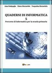 Quaderni di informatica. Vol. 5