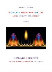 I grandi mediatori di dio