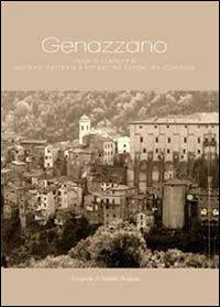 Genazzano. Vicoli e campanili. Sembra fermarsi il tempo nel borgo dei Colonna - Gabriele Siragusa - Libro Youcanprint 2013 | Libraccio.it